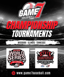 Game 7 baseball tournaments Missouri Illinois and Tennessee