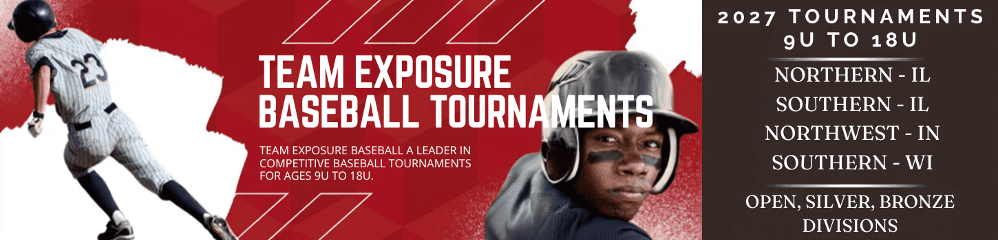Team Exposure Tournaments in Illinois Indiana and Wisconis ages 9u to 18u