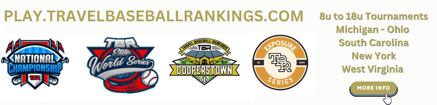 TBR Travel Baseball Rankings Tournaments 2025