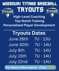 Missouri Titans Travel Baseball team in Baldwin MO is holding multiple tryouts this summer for ages 7u to 14u