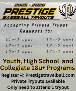 Prestige Baseball Tryouts 2025-2026 season Alsip, Illinois Tryouts at Brother Rice High School