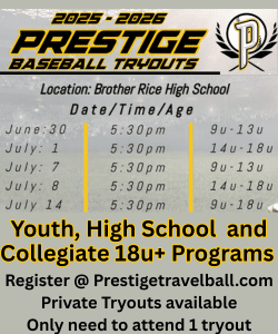 Prestige Baseball Tryouts 2025-2026 season Alsip, Illinois Tryouts at Brother Rice High School